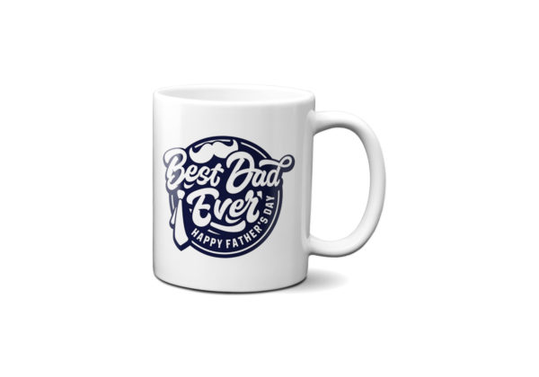 Best Dad Ever Father's Day Mugs