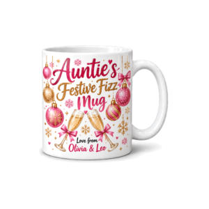 Personalised Auntie's Festive Fizz Mug